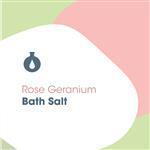 Rose Geranium - Bath Salts