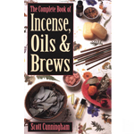 The Complete Book of Incense Oil and Brews