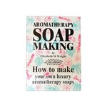 Aromatherapy Soap Making