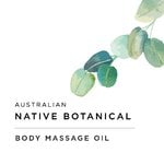 20 LT Body Massage Oil - Australian Native Botanical Skincare