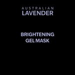 5 LT Brightening Gel Mask - Australian Lavender Range Skincare