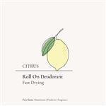 Roll-On (Fast Drying) Deodorant - Citrus