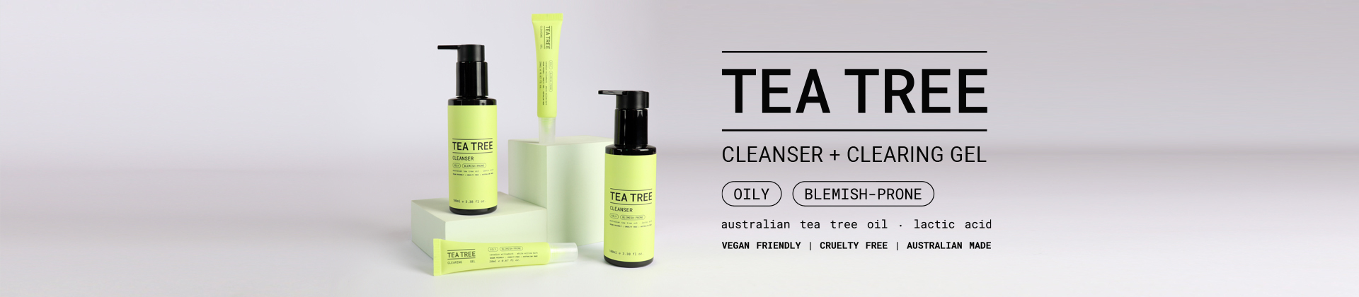 Tea Tree Cleansers and Clearing Gels