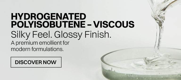 Hydrogenated Polyisobutene – Viscous. Silky Feel. Glossy Finish.